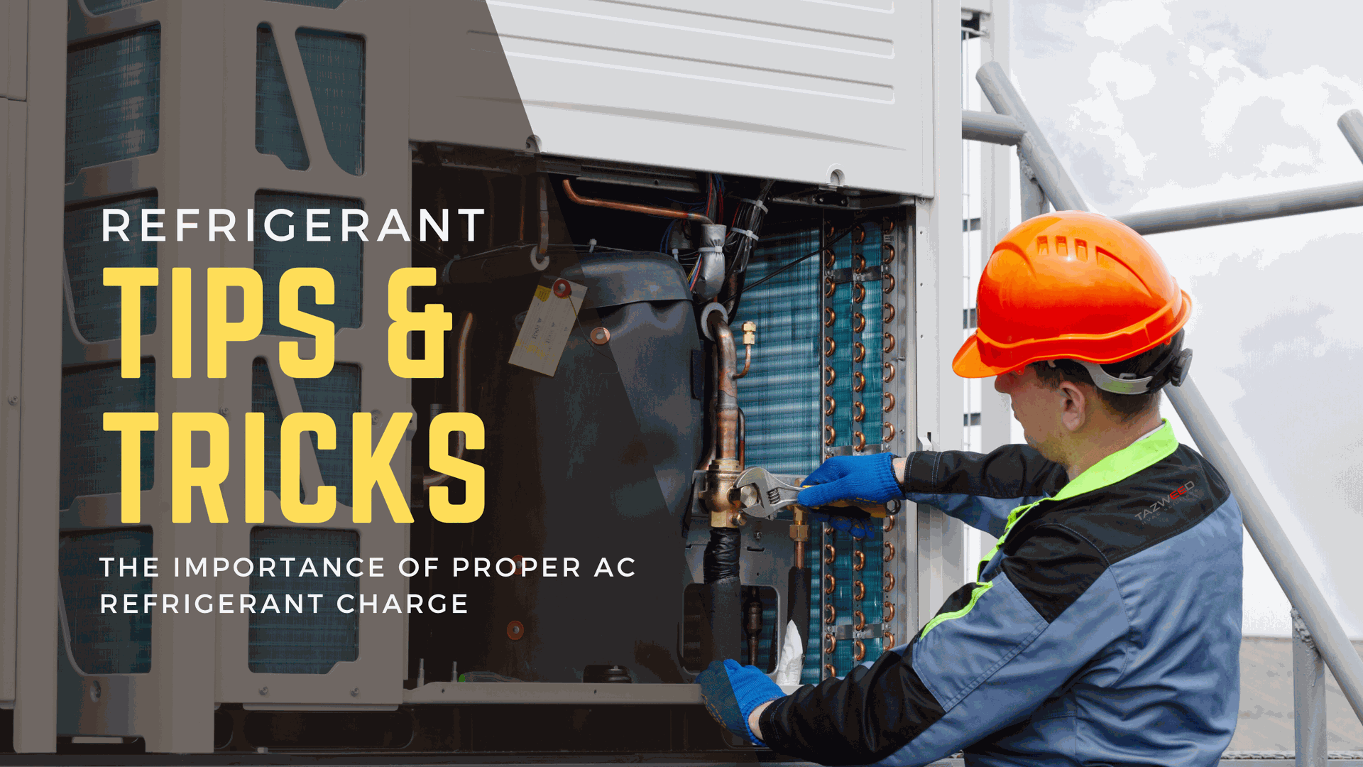 The Importance Of Proper AC Refrigerant Charge Tazweed the-importance-of-proper-ac-refrigerant-charge-tazweed